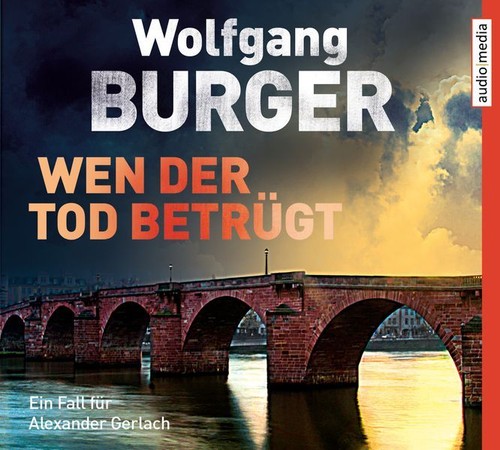 Wen der tod betrügt - wen, betrügt: