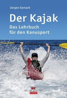Der kajak das lehrbuch für - lehrbuch,
