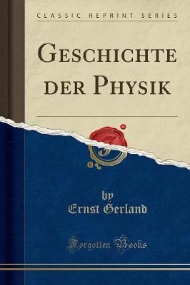 Geschichte der physik - physik, classic